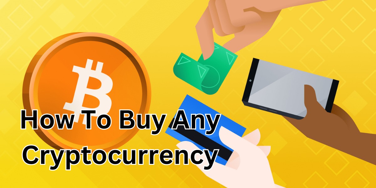 how to buy any cryptocurrency