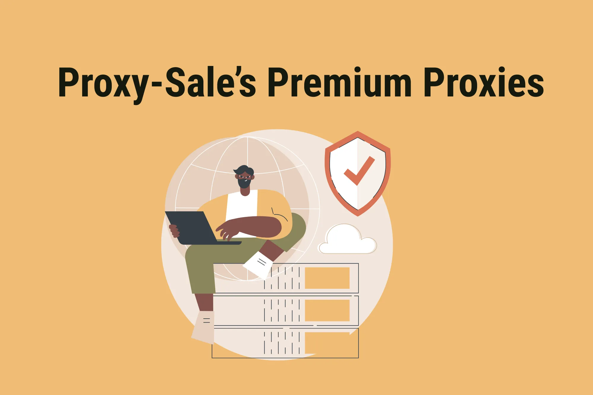Proxy-Sale’s Premium Proxies