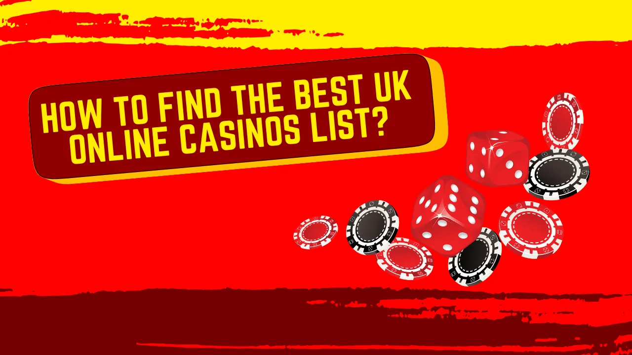 Find the Best UK Online Casinos List