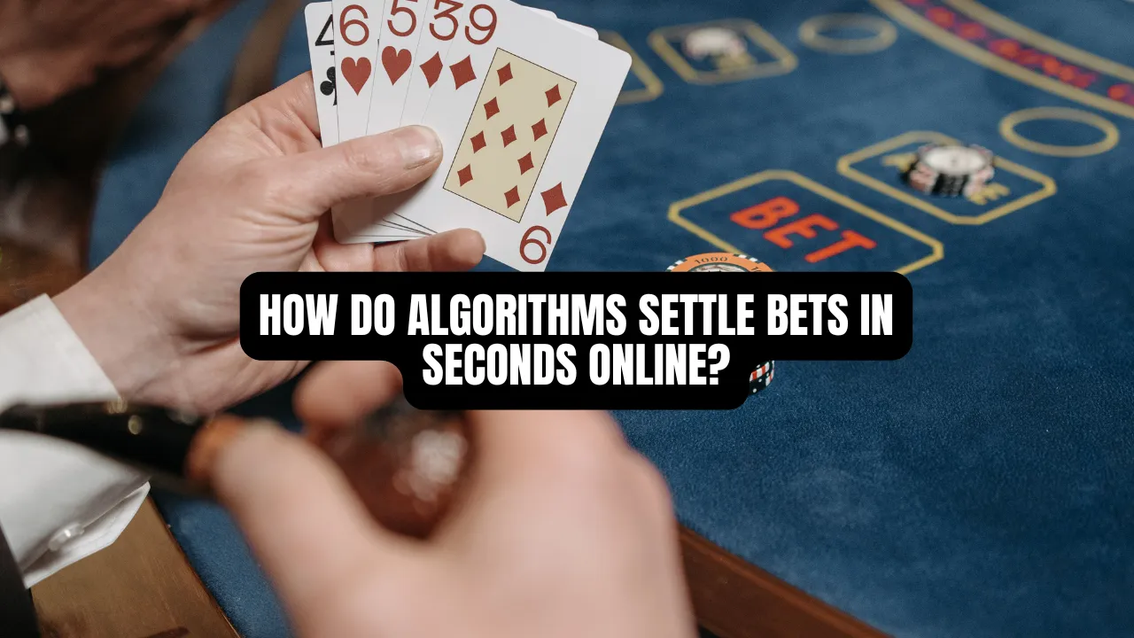 How Do Algorithms Settle Bets in Seconds Online?